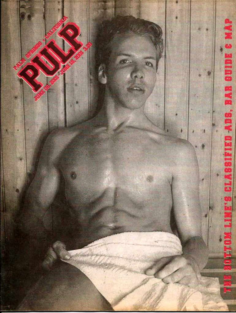 PULP Magazine June 2001 Palm Springs California Magazine GayVM