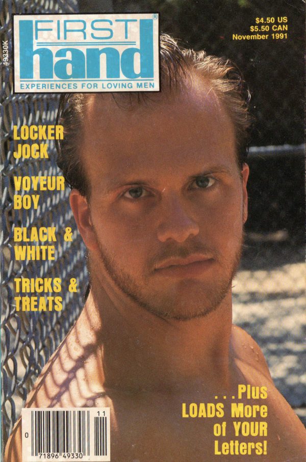 First Hand Experiences for Men (Volume 11 #11 1991 - Released November 1991) Gay Male Digest Magazine