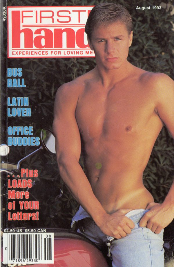 First Hand Experiences for Men (Volume 13 #8 1993 - Released August 1993) Gay Male Digest Magazine