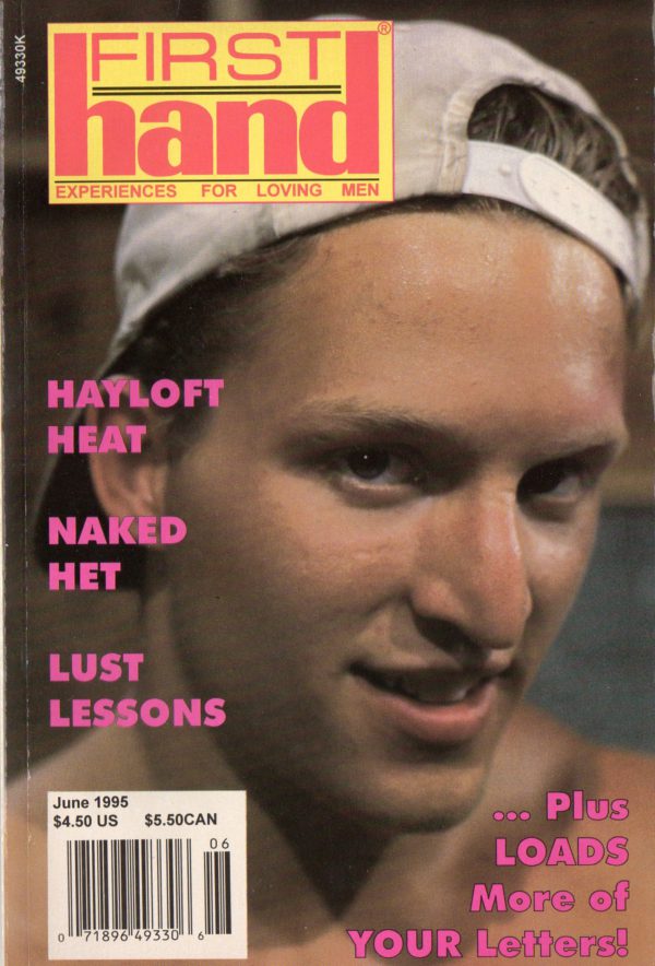 First Hand Experiences for Men (Volume 15 #6 1995 - Released June 1995) Gay Male Digest Magazine