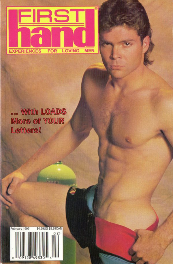 First Hand Experiences for Men (Volume 19 #3 1999 - Released February 1999) Gay Male Digest Magazine