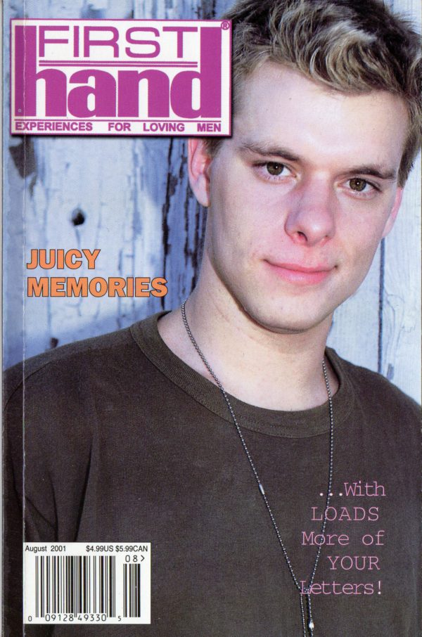 First Hand Experiences for Men (Volume 21 #5 2001 - Released August 2001) Gay Male Digest Magazine