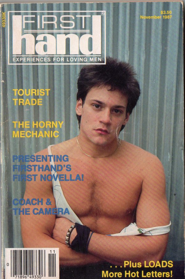 First Hand Experiences for Men (Volume 7 #11 1987 - Released November 1987) Gay Male Digest Magazine