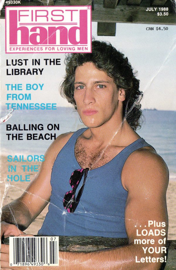 First Hand Experiences for Men (Volume 8 #7 1988 - Released July 1988) Gay Male Digest Magazine
