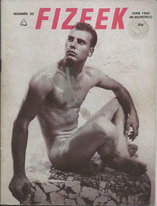 FIZEEK Magazine - Number 33 - Body Building Beefcake Male Physique - June 1965