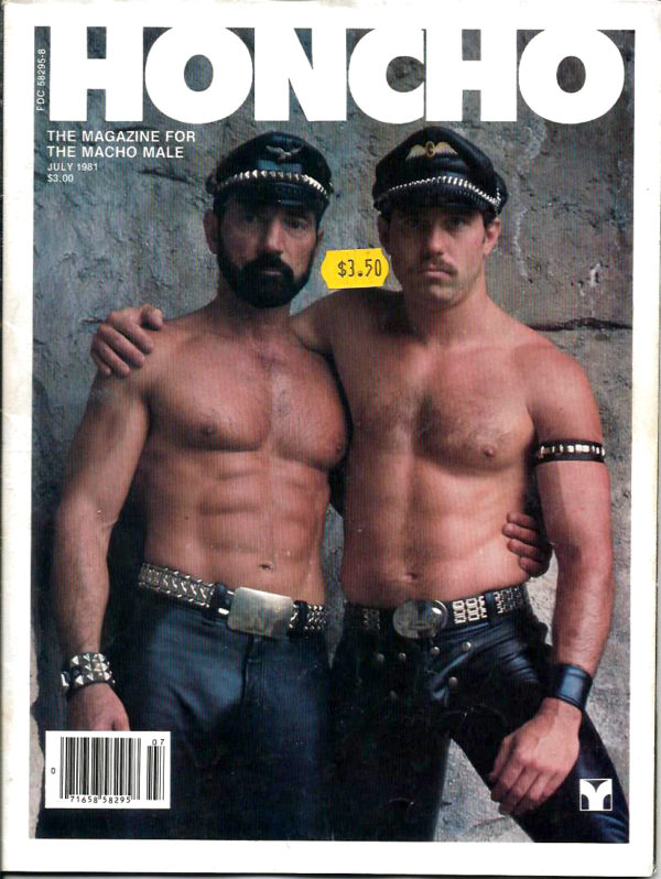 HONCHO Magazine (July 1981) Gay Male Digest Magazine
