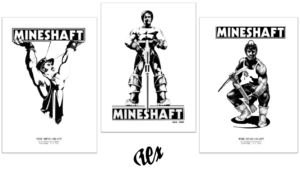 REX - Set of 3 Legendary Remastered MINESHAFT Posters Size 11x17 printed under the supervision and approval of Rex.