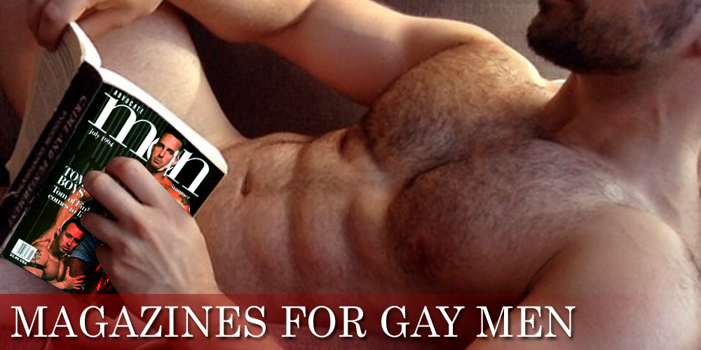Magazines for Gay Men