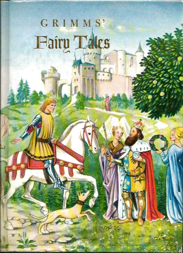 GRIMMS' FAIRY TALES - by the brothers Grimm (1985)