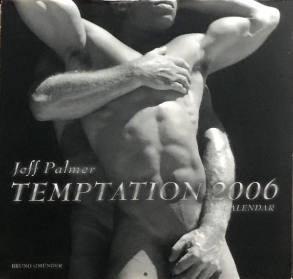 Jeff Palmer TEMPTATION 2006 Calendar