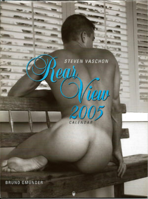 Steven Vaschon REAR VIEW 2005 Calendar