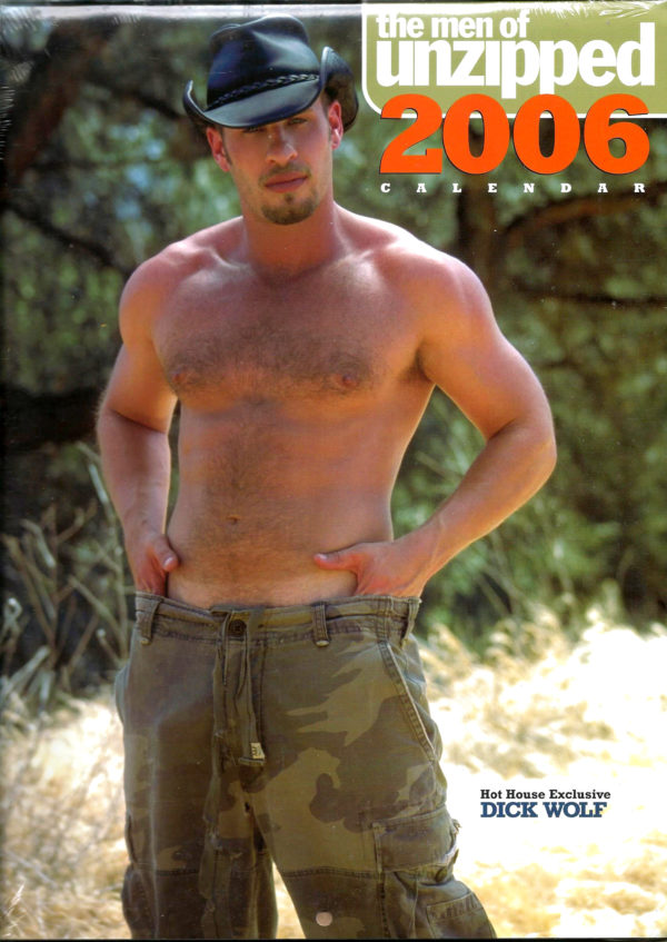 The Men of UNZIPPED 2006 Calendar
