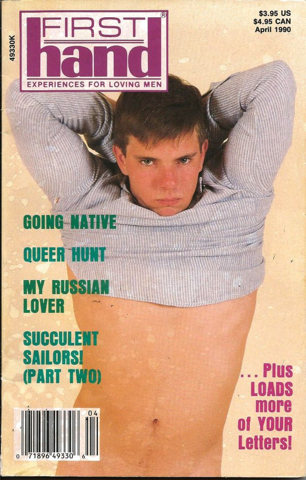 First Hand Experiences for Men (Volume 10 #4 1990 - Released April 1990) Gay Male Digest Magazine