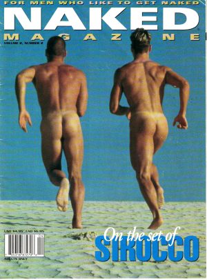 Large Size 8x11 inch format gay men's lifestyle magazine and filled with gay photos, gay stories, gay articles, in paperback with male models in both color, sepia and B&W, both nude and partly clothed artistic publication. NAKED Magazine - by Robert Steele. Bi-Monthly / Monthly Edition Magazine. Condition: Good - Uncirculated Paperback: 50 pages Publisher: Robert Steele; NAKED Magazine #2 Premiere Issue 2 (October 1994) Launched in 1993 as a Bi-Monthly / Monthly Edition Magaine, NAKED Magazine billed itself as a magazine with a focus on gay men with primary focus on Male Nudity, gay articles and gay life style issues. As the magazine evolved under the editorial leadership of Robert Steele, it evolved from a purely B&W issue to become a full color magazine a year or more later, and went on to include club listings, personals, and much more!