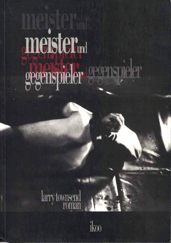 Meister und Gegenspieler - Roman Book 1992 (Language: German) by Larry Townsend