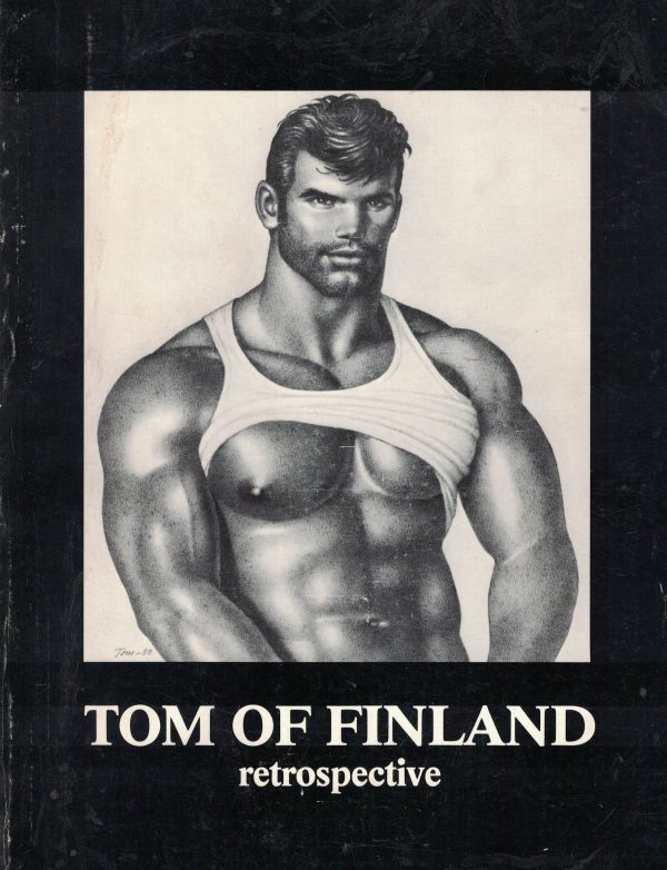 Tom of Finland Retrospective