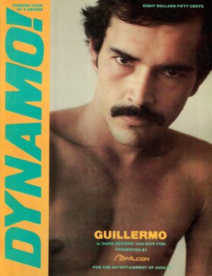 DYNAMO! GUILLERMO - Gay Hardcore Magazine