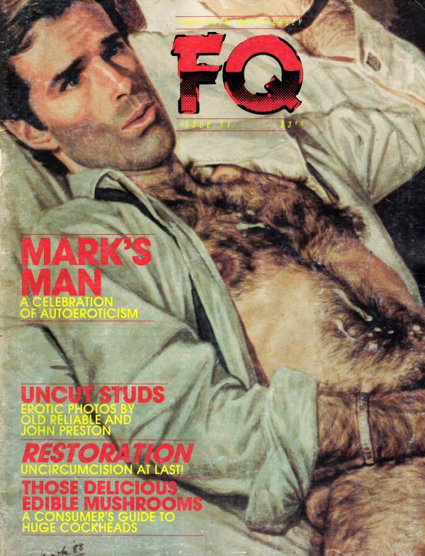 FQ - FORESKIN QUARTERLEY - Issue 11 - Gay Digest Magazine