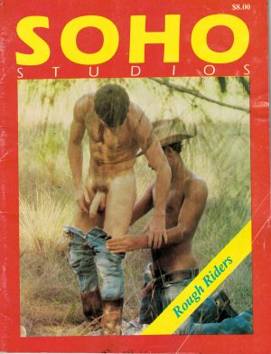 SOHO STUDIOS - ROUGH RIDERS - Gay Hardcore Magazine