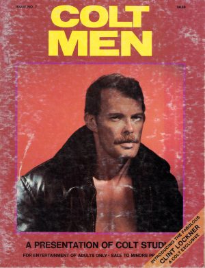 COLT MEN (Issue No.7) 1980 - Gay Hardcore Magazine