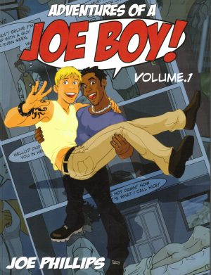 The Adventures of a Joe Boy! Volume 1