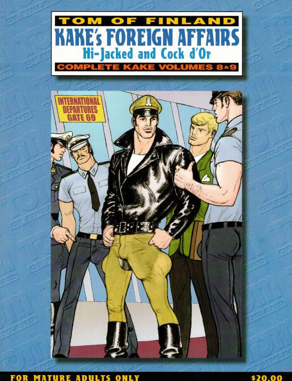 TOFF - KAKE'S FOREIGN AFFAIRS Hi-Jacked and Cock d'Or by Tom of Finland